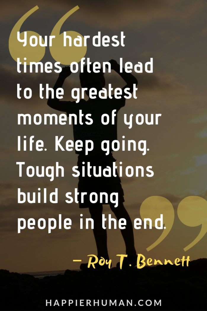 Motivational And Inspirational Quote For Hard Times Quotes About