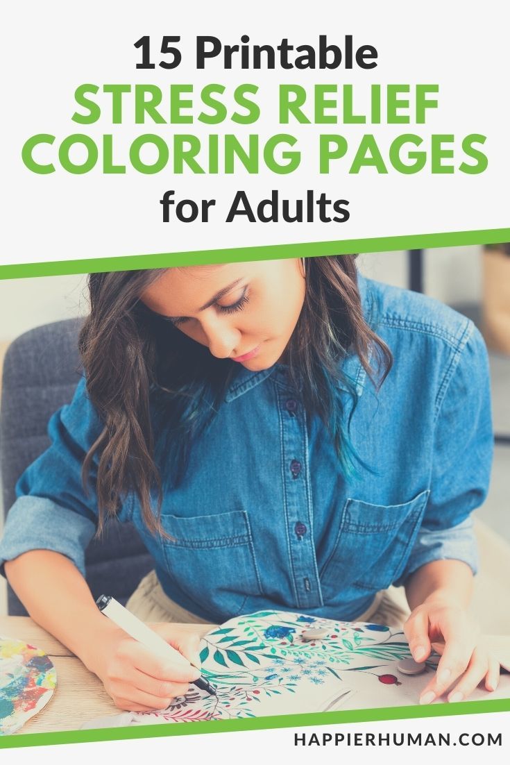 Download 15 Printable Stress Relief Coloring Pages For Adults Happier Human