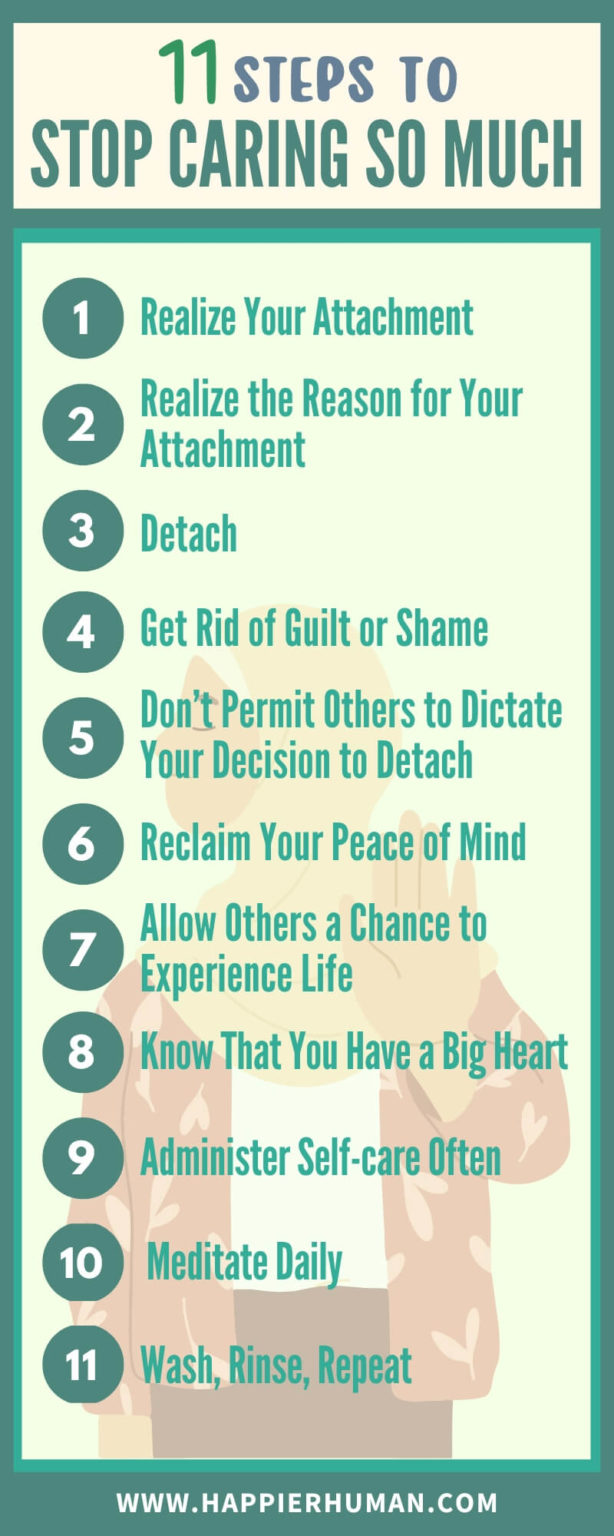 11 Steps to Stop Caring So Much About Everything - Happier Human