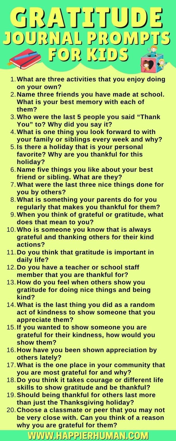 75 Gratitude Journal Prompts for Kids to Be More Thankful - Happier Human