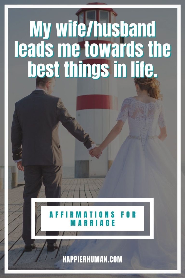 87 Affirmations For Marriage To Improve Your Loving Relationship Happier Human 2573