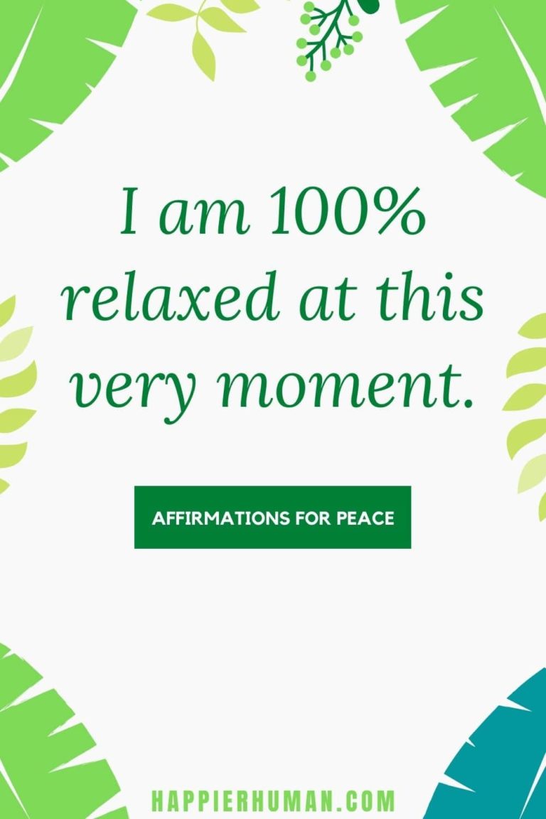 60 Affirmations for a Calming Peace of Mind - Happier Human