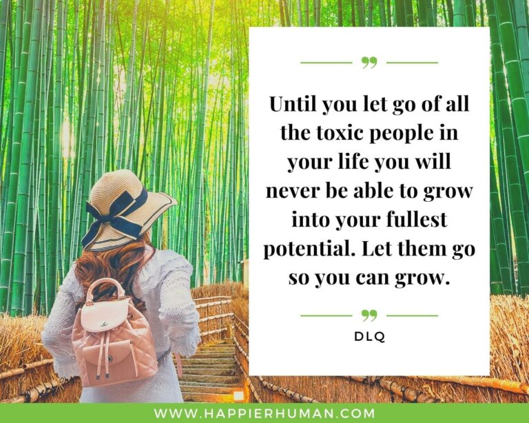 101 Toxic People Quotes to Stay Away from Negativity - Happier Human