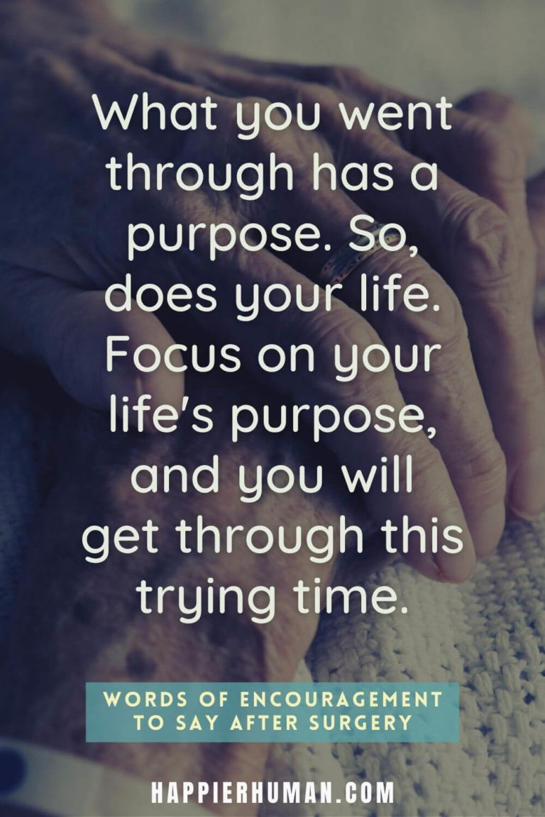 Words Of Encouragement For Surgery Life Purpose 768x1152 