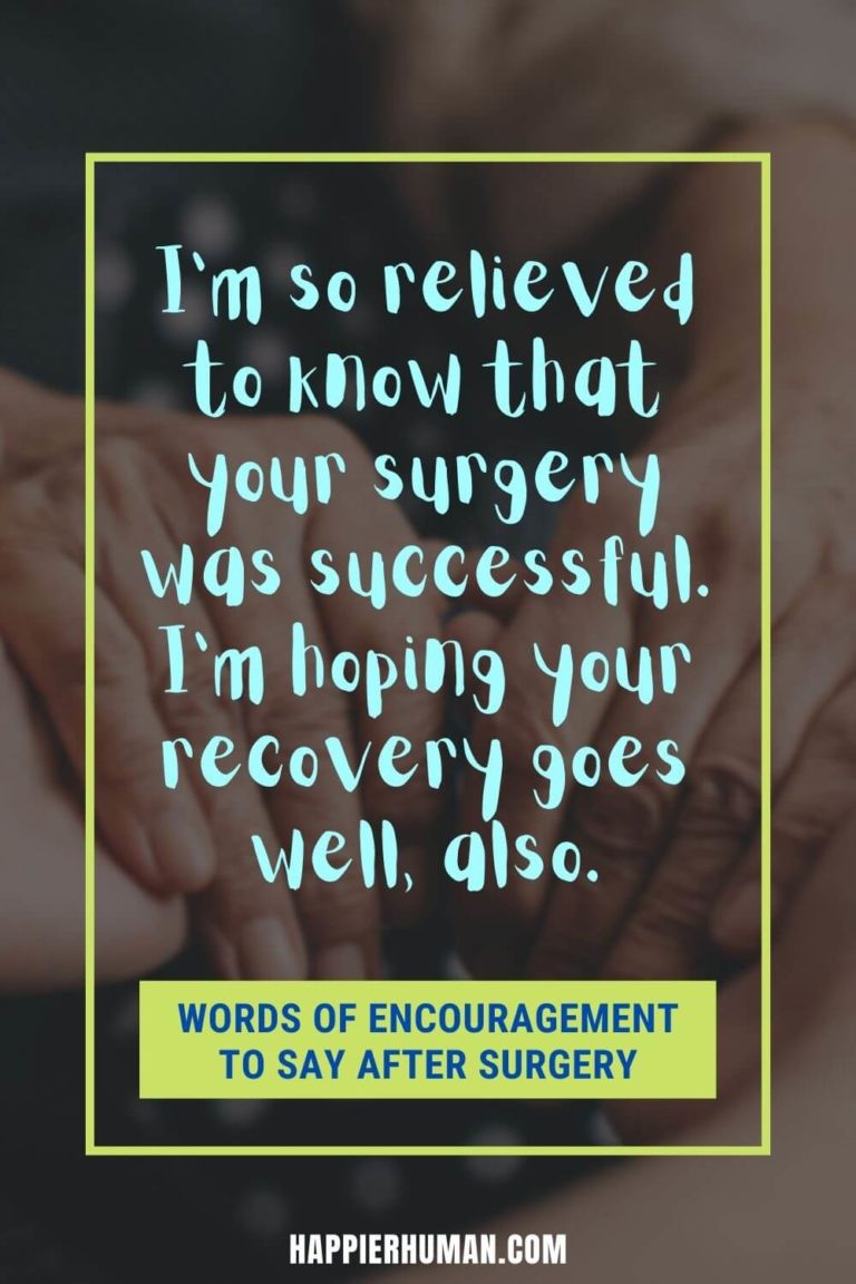 Words Of Encouragement For Surgery Successful 768x1152 