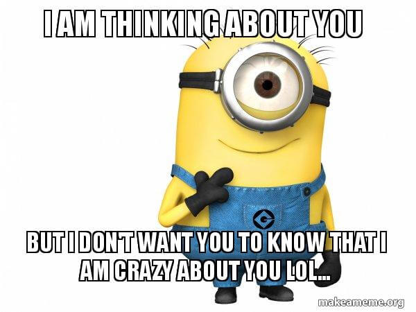 77 Funny Thinking of You Memes and Images for That Special