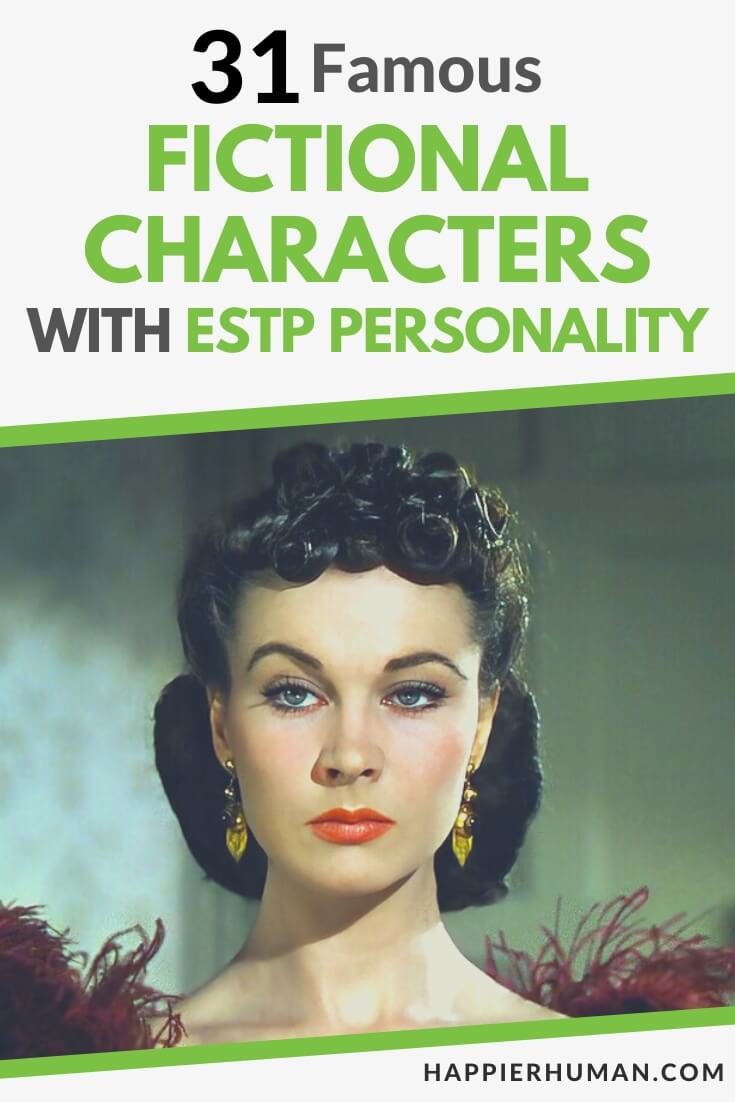50+ ESTP Fictional Characters